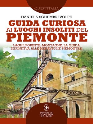 cover image of Guida curiosa ai luoghi insoliti del Piemonte